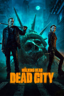 The Walking Dead: Dead City on AMC+ 