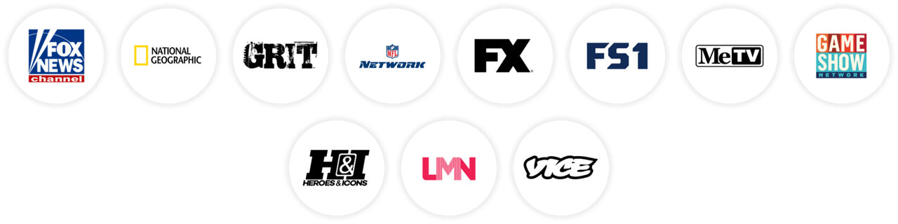 FOX News, National Geographic, Grit, NFL Network, FX, FS1, MeTV, Game Show Network, Heroes & Icons, Lifetime Movie Network, Vice
