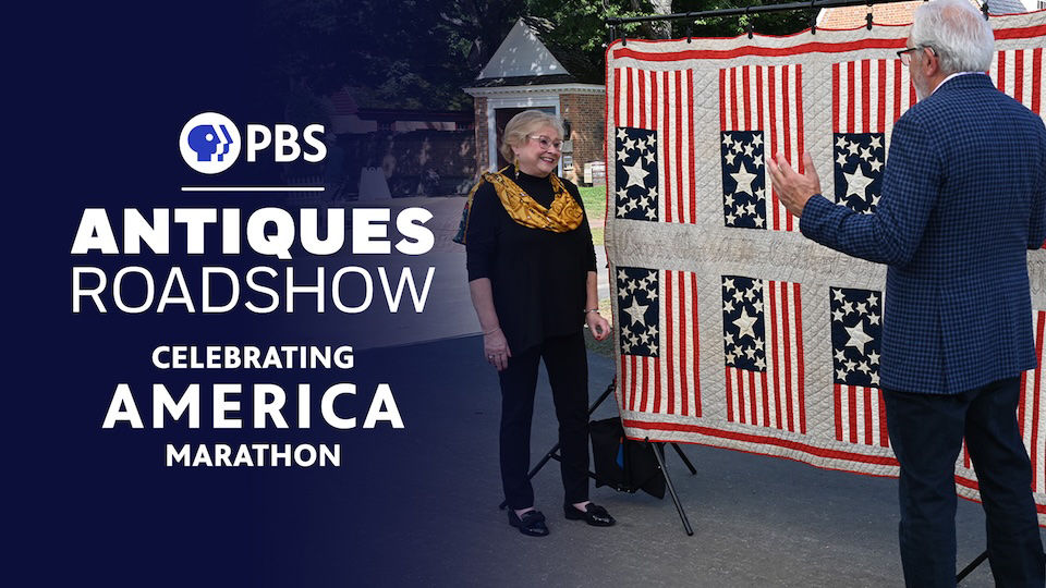 Antiques Roadshow Celebrating America Marathon on PBS featuring an appraiser and guest reviewing a historic American flag quilt.