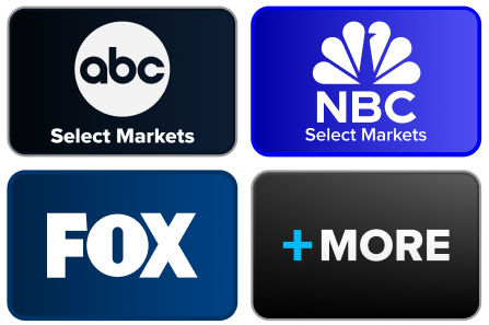 Local channls in select markets like ABC, NCB, FOX, and more