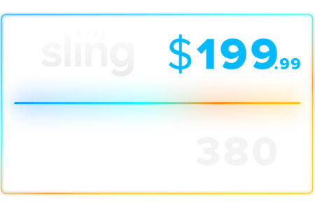 Sling starting at $199.99 for 5 months vs $380 from competitors