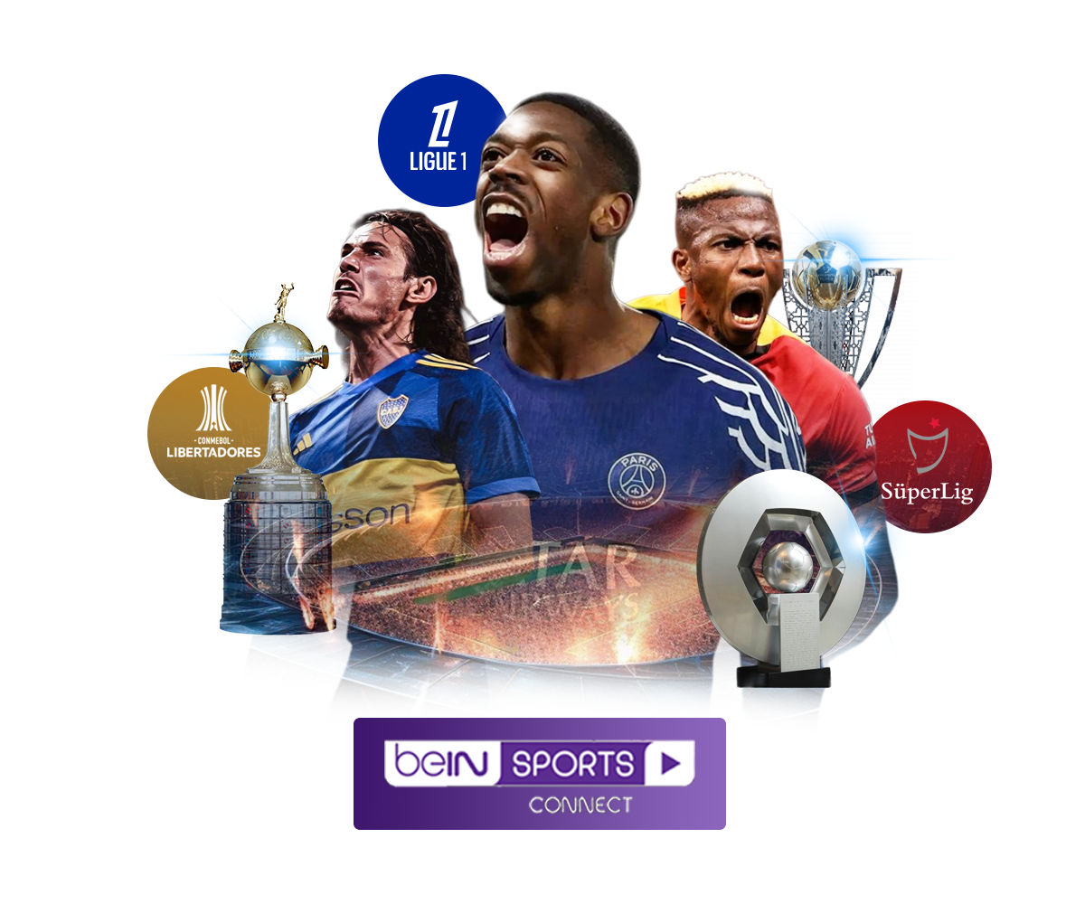 Top international competitions like Copa Libertadores, Ligue 1, and the Turkish Süper Lig with beIN SPORT CONNECT.