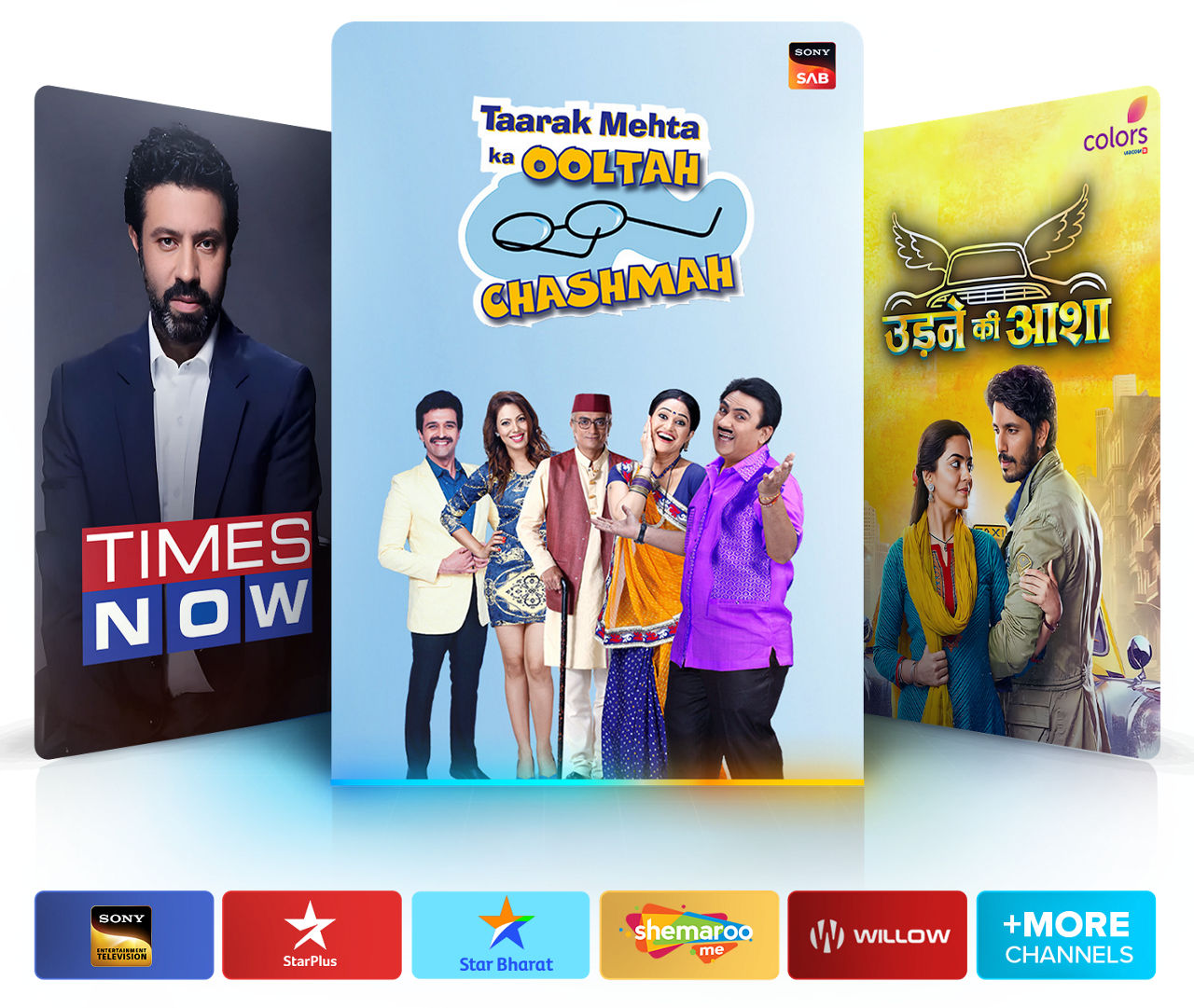 Hindi programming like Times Now, Taarak Mehta ka Ooltah Chashmah, and more.