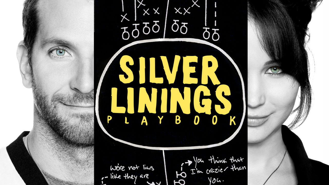 Movie poster for Silver Linings Playbook featuring portraits of Bradley Cooper and Jennifer Lawrence. A central panel displays the film title over hand-drawn football plays and handwritten quotes.