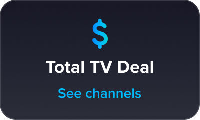 Total TV Deal, see channels 