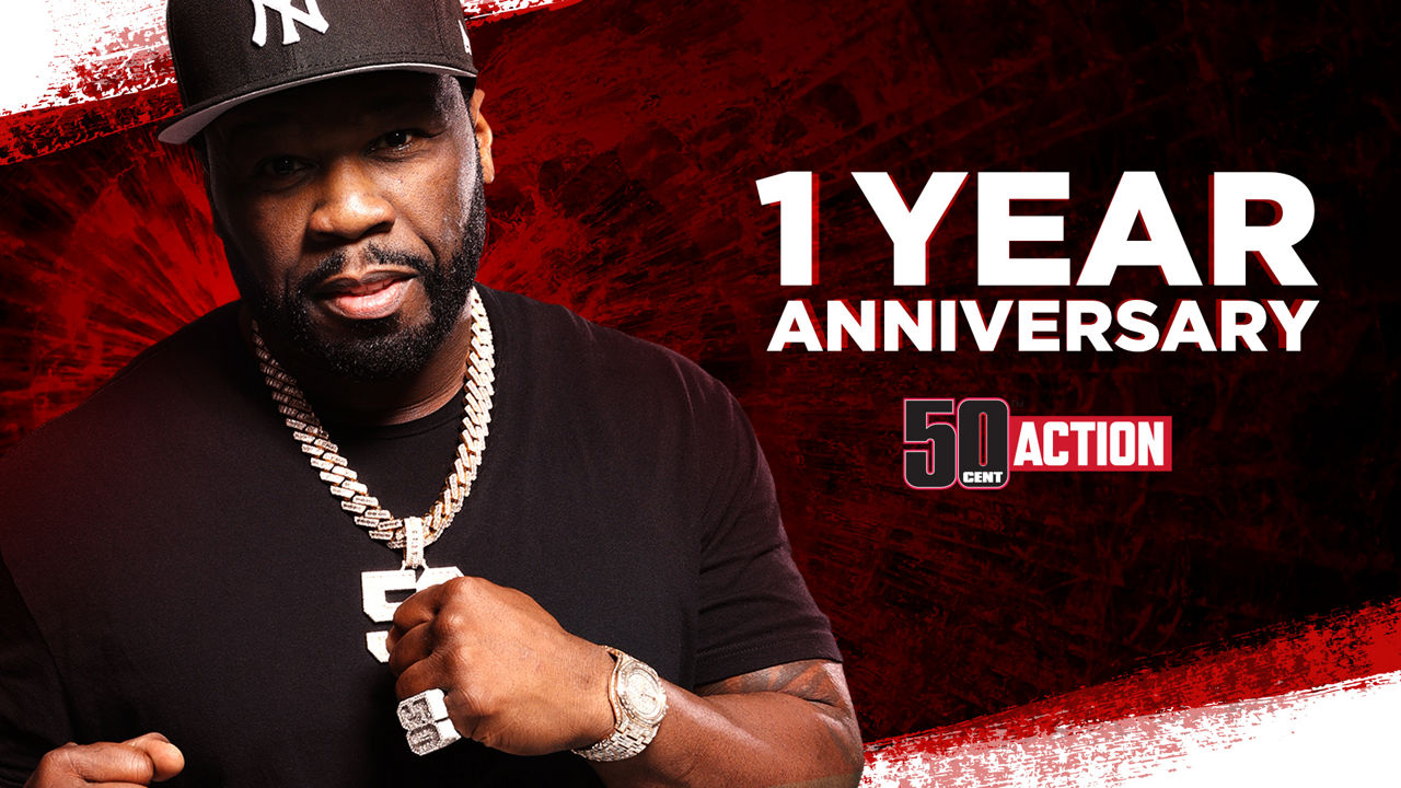1 Year Anniversary: 50 Cent Action